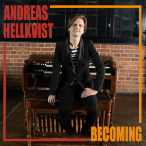 Andreas Hellkvist - Becoming, CD