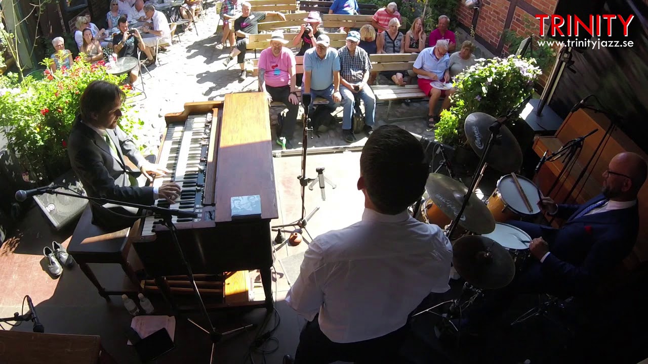 Trinity - On the sunny side of the street, Live at Ystad Jazz festival